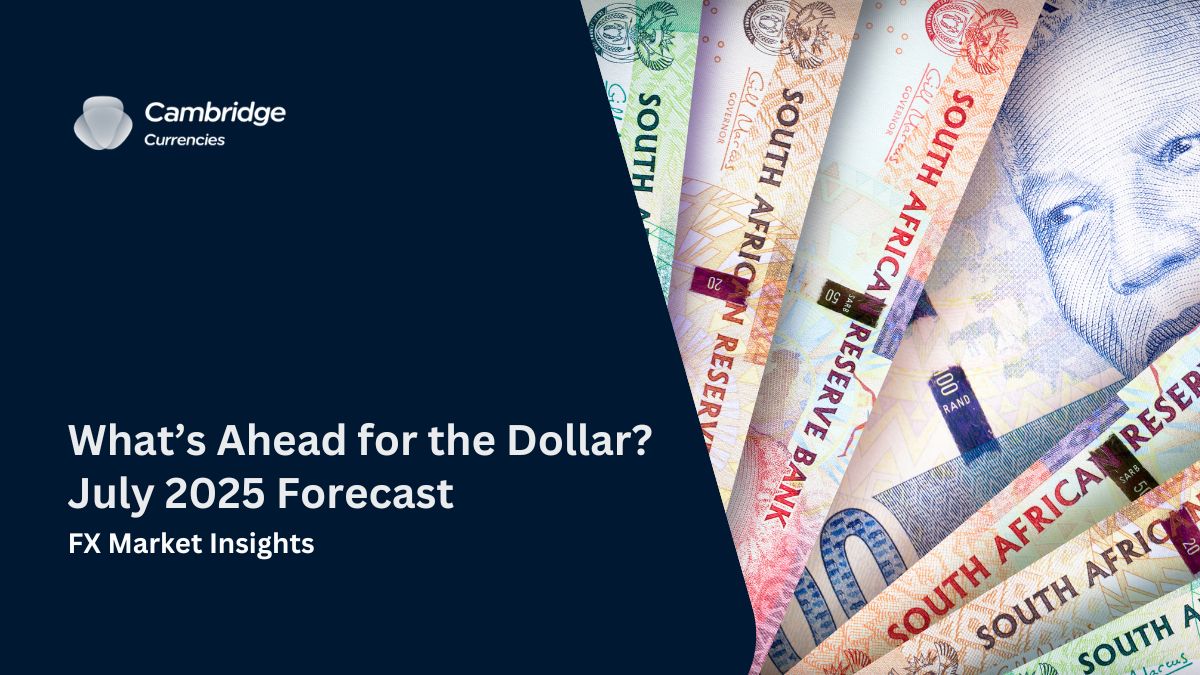 What’s Ahead for the Dollar? July 2025 Forecast