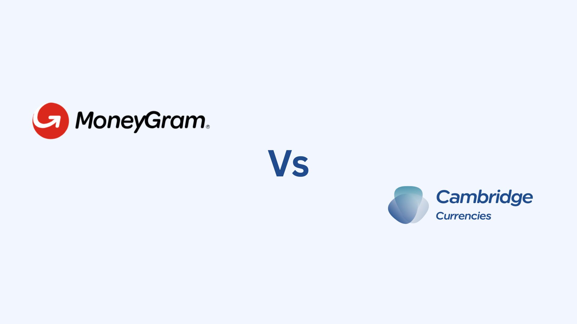 MoneyGram Promo Codes August 2025 Vs Cambridge Currencies