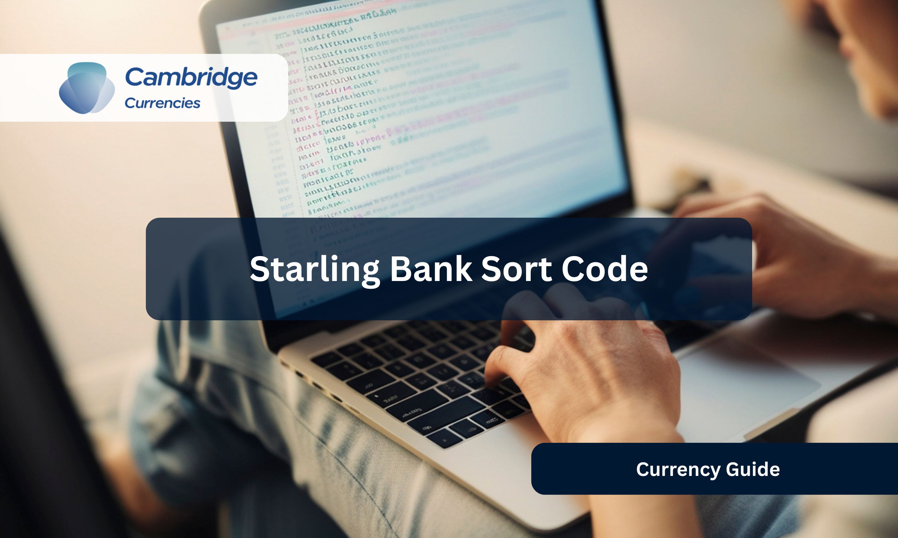 Starling Bank Sort Code: Everything You Need to Know