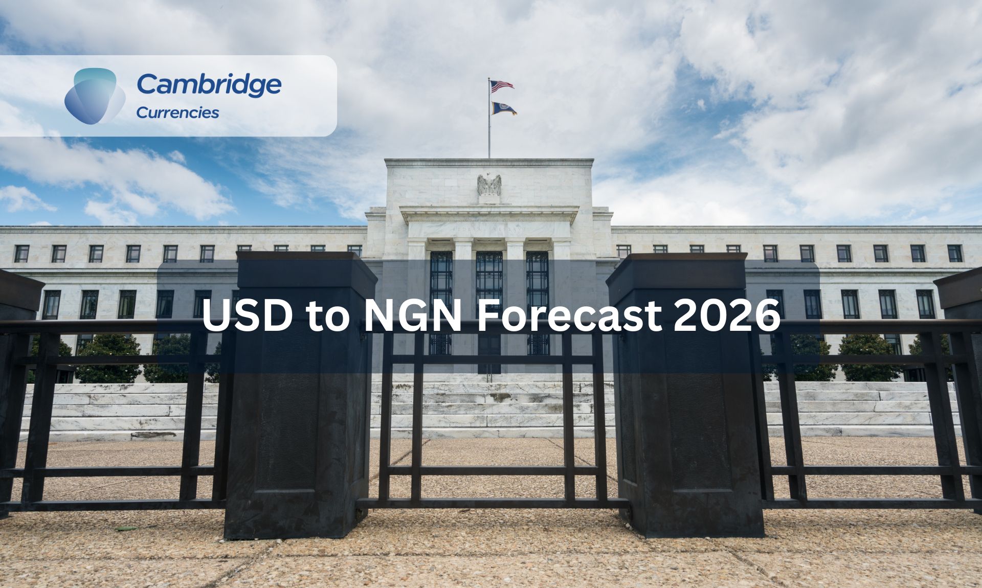 USD to NGN Forecast 2026 | Dollar to Nigerian Naira Outlook